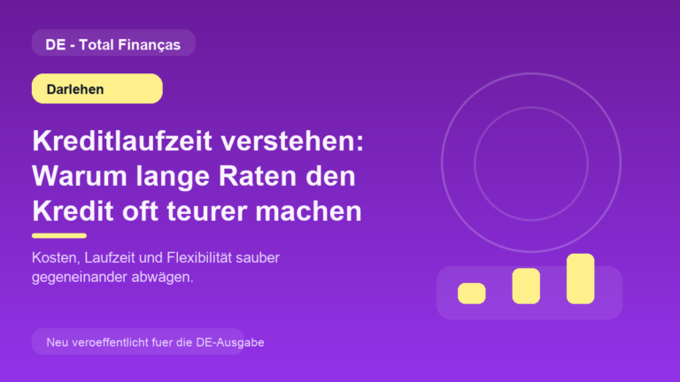 Kreditlaufzeit verstehen: Warum lange Raten den Kredit oft teurer machen