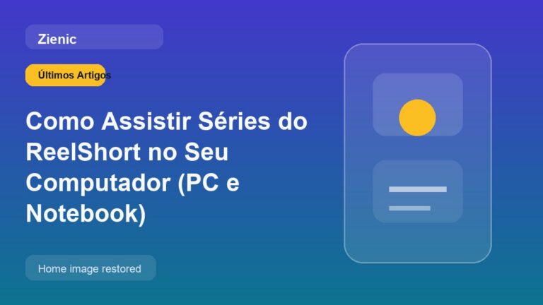 Como Assistir Séries do ReelShort no Seu Computador (PC e Notebook)