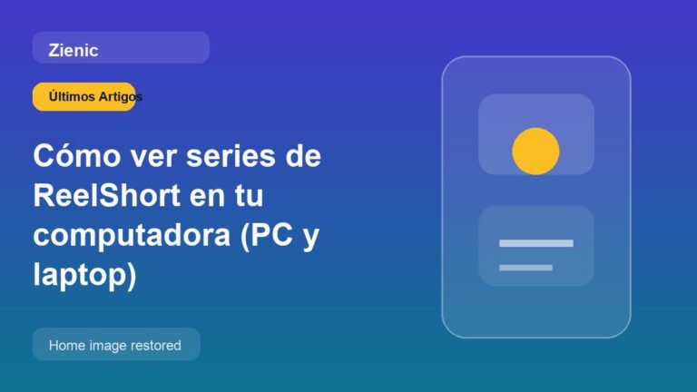 Cómo ver series de ReelShort en tu computadora (PC y laptop)